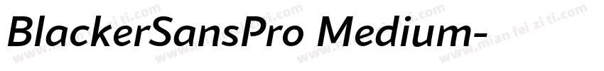 BlackerSansPro Medium字体转换